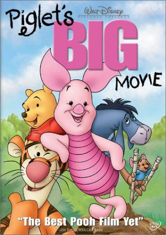 Большой фильм про поросенка / Piglet's Big Movie (2003)